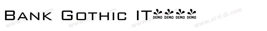 Bank Gothic IT字体转换